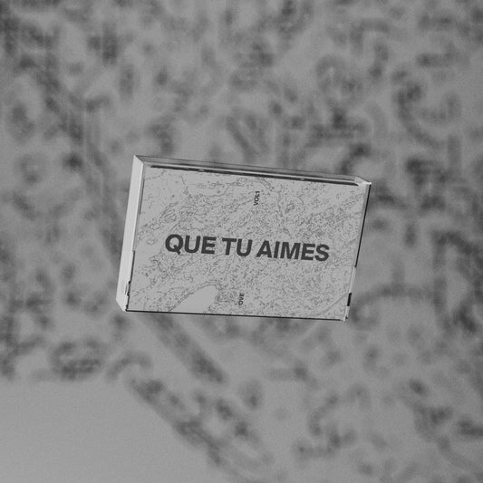QUE TU AIMES - Kassette